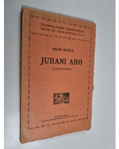 Kirjailijan Helmi Setälä käytetty kirja Juhani Aho - ääriviivoja
