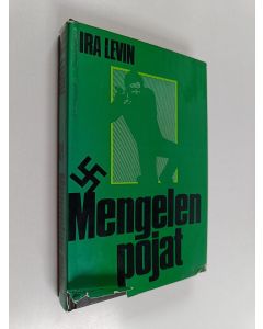 Kirjailijan Ira Levin käytetty kirja Mengelen pojat