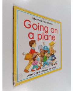 Kirjailijan Anne Civardi käytetty kirja Going on a plane