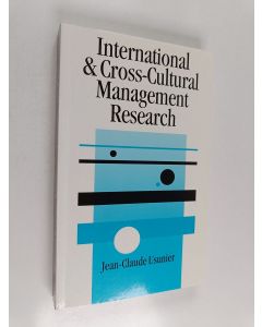 Kirjailijan Jean-Claude Usunier käytetty kirja International and cross-cultural management research