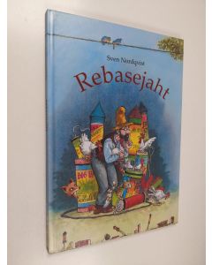 Kirjailijan Sven Nordqvist käytetty kirja Rebasejaht