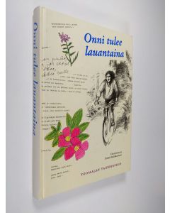 käytetty kirja Onni tulee lauantaina