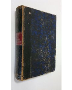 Kirjailijan Wilhelm Friedrich Besser käytetty kirja Christi lidandes och herrlighets historia 1-2 efter de fyra evangelisterna framställd (1868)