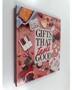 Tekijän Leisure Arts & Anne Van Wagner Young  käytetty kirja Gifts that Taste Good
