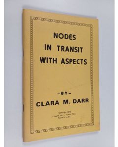 Kirjailijan Clara M. Darr käytetty teos Nodes in Transit with Aspects