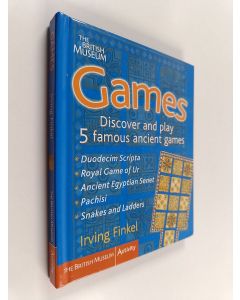 Kirjailijan Irving Finkel käytetty kirja Games : discover and play 5 famous ancient games