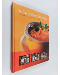 Kirjailijan Marja Tuunanen käytetty kirja Koko perheen kokkiliitto