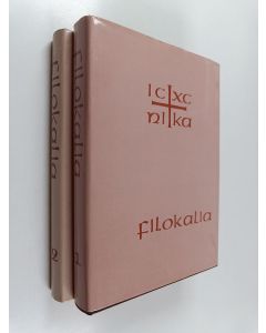 käytetty kirja Filokalia 1-2 : Kokoelma pyhien kilvoittelijaisien kirjoituksia