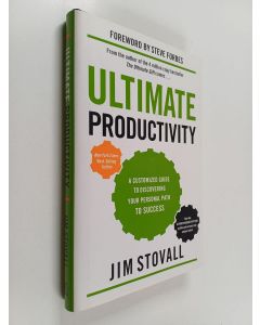 Kirjailijan Jim Stovall käytetty kirja Ultimate Productivity - A Customized Guide to Discovering Your Personal Path to Success