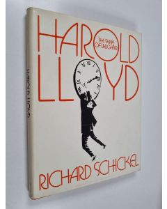 Kirjailijan Richard Schickel käytetty kirja Harold Lloyd - The Shape of Laughter
