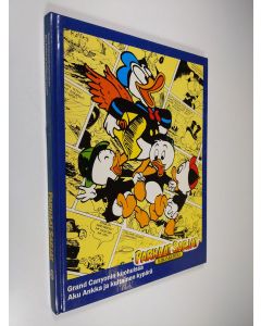 Kirjailijan Walt Disney käytetty kirja Grand Canyonin kuohuissa - Aku Ankka ja kultainen kypärä