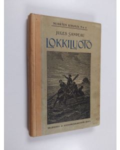 Kirjailijan Léonard Sylvain Jules Sandeau käytetty kirja Lokkiluoto