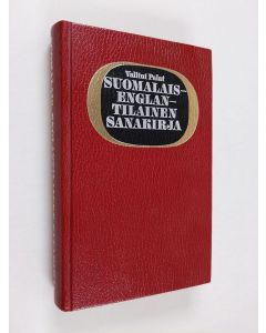 Kirjailijan Aino Wuolle käytetty kirja Suomalais-englantilainen sanakirja