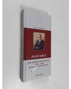 Kirjailijan Björn Immonen käytetty kirja Ansvaret : som kommunalfullmäktig 1965-1980 = kunnanvaltuutettuna 1965-1980