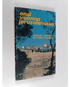 Kirjailijan Magnar Kartveit käytetty kirja Ensi vuonna Jerusalemissa