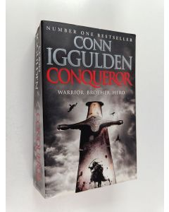 Kirjailijan Conn Iggulden käytetty kirja Conqueror