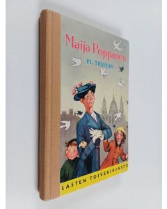 Kirjailijan P. L. Travers käytetty kirja Maija Poppanen