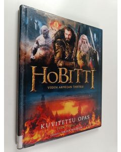 Kirjailijan Jude Fisher käytetty kirja Hobitti : viiden armeijan taistelu : kuvitettu opas