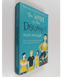 Kirjailijan Susan Maushart käytetty kirja The Winter of Our Disconnect - How One Family Pulled the Plug on Their Technology and Lived to Tell