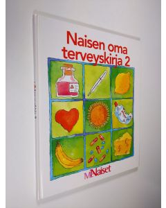 käytetty kirja Naisen oma terveyskirja 2