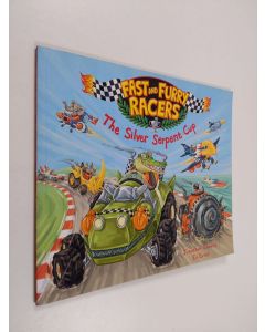 Kirjailijan Jonathan Emmett käytetty kirja Fast and Furry Racers: the Silver Serpent Cup