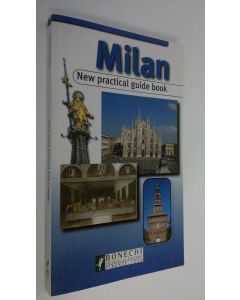 Kirjailijan Vittorio Serra käytetty kirja Milan : New practical guide book