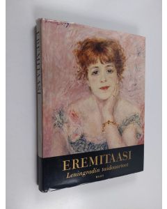 Kirjailijan Umberto Baldini käytetty kirja Eremitaasi : Leningradin taideaarteet