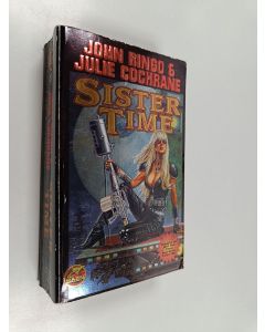 Kirjailijan John Ringo & Julie Cochrane käytetty kirja Sister Time