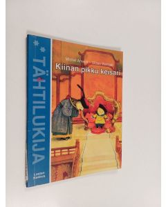 Kirjailijan Michel Amelin käytetty kirja Kiinan pikku keisari