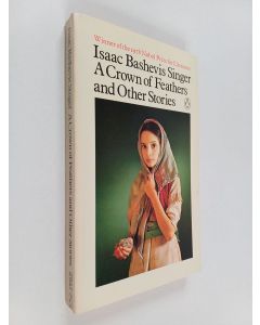 Kirjailijan Isaac Bashevis Singer käytetty kirja Crown of feathers and other stories