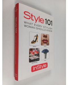 käytetty kirja Style 101 : What every stylish woman should know