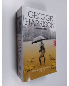Kirjailijan Graeme Thomson käytetty kirja George Harrison