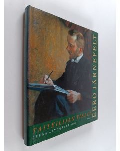 Kirjailijan Leena Lindqvist käytetty kirja Taiteilijan tiellä : Eero Järnefelt 1863-1937