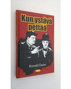 Kirjailijan Ronald Dunn käytetty kirja Kun ystävä pettää