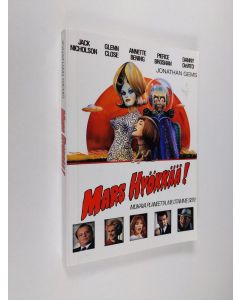 Kirjailijan Jonathan Gems käytetty kirja Mars hyökkää