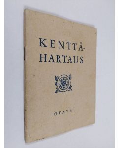 käytetty teos Kenttähartaus
