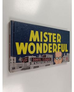 Kirjailijan Daniel Clowes käytetty kirja Mister wonderful