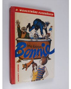 Kirjailijan Bengt Linder käytetty kirja Leva loppan, Bonnie!