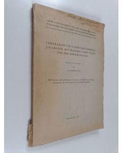 Kirjailijan A. K. Merisuo käytetty kirja Itinearien und landschaftsprofile J.G. Granös aus uranchai (Tannu-Tuwa) und der nordmongolei