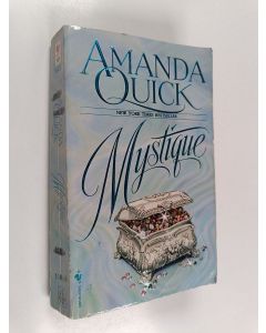Kirjailijan Amanda Quick käytetty kirja Mystique - A Novel