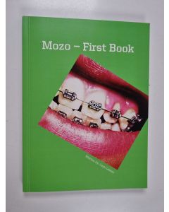 Kirjailijan Jussi Leimio käytetty kirja Mozo - first book
