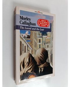 Kirjailijan Morley Callaghan käytetty kirja The Loved and the Lost