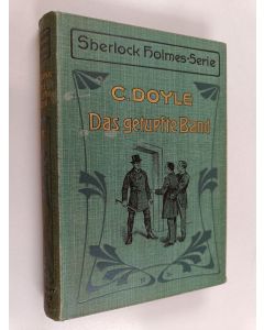Kirjailijan Arthur Conan Doyle käytetty kirja Das getupfte Band