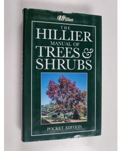 käytetty kirja The Hillier manual of trees & shrubs