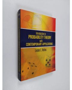 Kirjailijan Lester L. Helms käytetty kirja Introduction to Probability Theory with Contemporary Applications