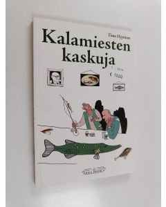 Kirjailijan Timo Hyytinen käytetty kirja Kalamiesten kaskuja