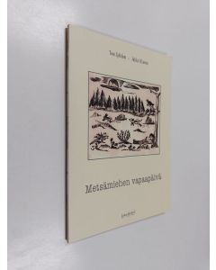 Kirjailijan Tom Sjöblom käytetty kirja Metsämiehen vapaapäivä : grafiikkaa ja runoja