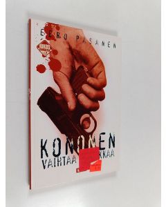 Kirjailijan Eero Pasanen käytetty kirja Kononen vaihtaa kapakkaa