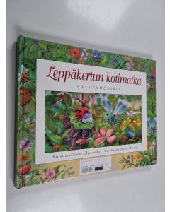 Kirjailijan Jane Edgecombe käytetty kirja Leppäkertun kotimatka : näyttämökirja