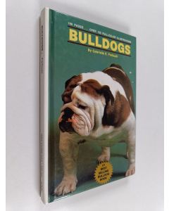 Kirjailijan T.F.H. Publications, Inc käytetty kirja Bulldogs